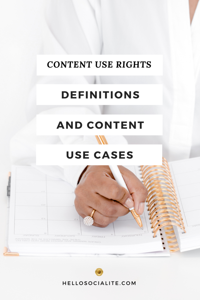 Content Usage Rights: Definition and Use Cases